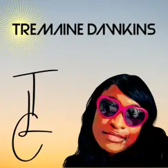 Tlc - Single by Tremaine Dawkins album reviews, ratings, credits