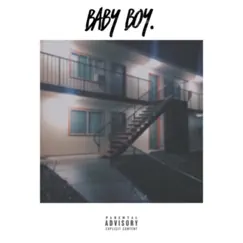 Baby Boy - Single by Deafsoswavy album reviews, ratings, credits