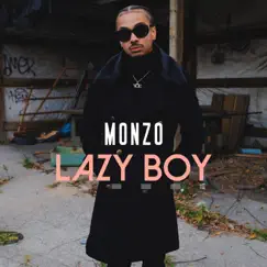 Lazy Boy - Single by Monzo album reviews, ratings, credits