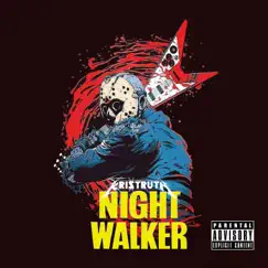 Nightwalker - Single by Kri$Truth album reviews, ratings, credits