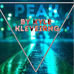 Peak - Single by Kyle Klevering album reviews, ratings, credits