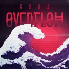 Overflow - Single by ROB-U album reviews, ratings, credits