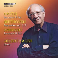 Haydn, Beethoven & Schubert: Piano Works by Gilbert Kalish album reviews, ratings, credits