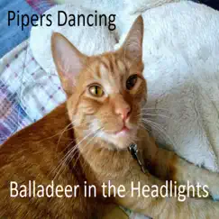 Pipers Dancing by Balladeer in the Headlights album reviews, ratings, credits