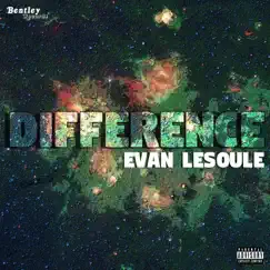 Difference - Single by Evan Lesoule album reviews, ratings, credits