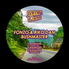 Bushmaster - Single by Fonzo & Riko Dan album reviews, ratings, credits