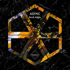 Bank Angle by Async album reviews, ratings, credits