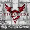 Baby It's Cold Outside - Single album lyrics, reviews, download