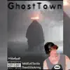GhostTown (feat. VintageManBeatz) - Single album lyrics, reviews, download