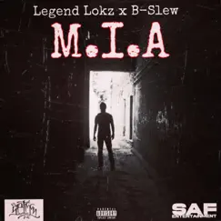 M.I.A (feat. B-Slew) Song Lyrics