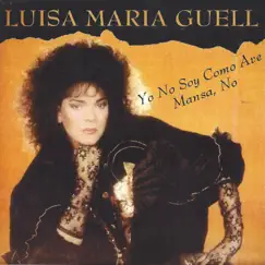 Yo No Soy Como Ave Mansa by Luisa Maria Guell album reviews, ratings, credits