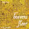 Heavens Floor - Single album lyrics, reviews, download