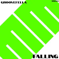 Falling - Single by Groovefella album reviews, ratings, credits