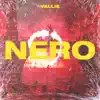 Nero album lyrics, reviews, download