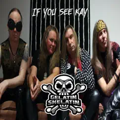 If You See Kay - Single by Gelatin Skelatin album reviews, ratings, credits
