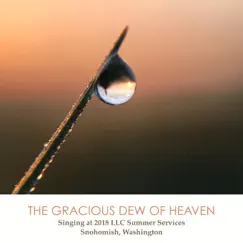 The Gracious Dew of Heaven by Laestadian Lutheran Church album reviews, ratings, credits