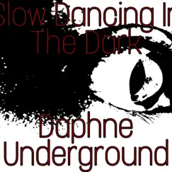 Slow Dancing in the Dark Song Lyrics