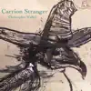 Carrion Stranger album lyrics, reviews, download
