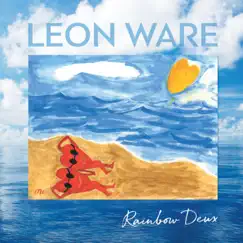 Rainbow Deux by Leon Ware album reviews, ratings, credits