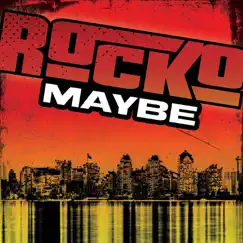 Maybe - Single by Rocko album reviews, ratings, credits