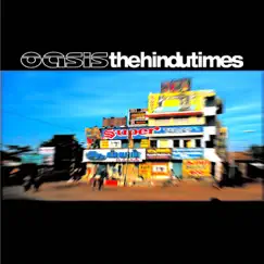 The Hindu Times - Single by Oasis album reviews, ratings, credits