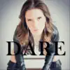 Dare album lyrics, reviews, download