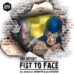 Fist to Face - Single by Der Effekt album reviews, ratings, credits