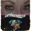 La Probadita - Single album lyrics, reviews, download