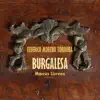 Burgalesa - Single album lyrics, reviews, download