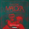 Maloza (feat. Kruger, Ollee Benjamin & Voodoo Child) - Single album lyrics, reviews, download
