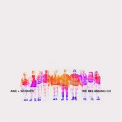 Awe + Wonder (Live) by The Belonging Co album reviews, ratings, credits