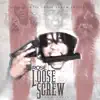 Loose Skrew (Reloaded) album lyrics, reviews, download