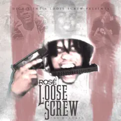 Loose Skrew (Reloaded) by Loose Skrew Rosè album reviews, ratings, credits
