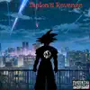 Tapions Revenge - Single album lyrics, reviews, download