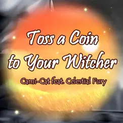 Toss a Coin to Your Witcher Song Lyrics