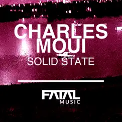 Solid State - Single by Charles Moui album reviews, ratings, credits