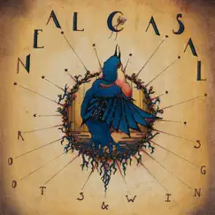 Roots & Wings by Neal Casal album reviews, ratings, credits