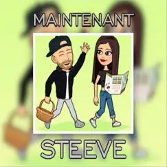 Maintenant - Single by Steeve album reviews, ratings, credits