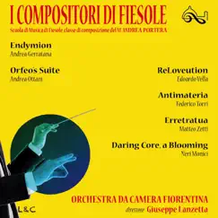 I compositori di Fiesole (Classe di Composizione del Maestro Andrea Portera) by Giuseppe Lanzetta & Orchestra da Camera Fiorentina album reviews, ratings, credits