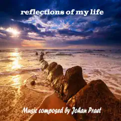 Reflections of My Life by Johan Praet album reviews, ratings, credits