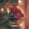 Oh No (feat. VeeEightx) - Single album lyrics, reviews, download