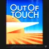 Out of Touch - Single album lyrics, reviews, download