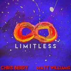 Limitless by Chris Berry & Matt Williams album reviews, ratings, credits
