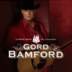 Christmas in Canada by Gord Bamford album reviews, ratings, credits