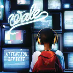 Attention Deficit by Wale album reviews, ratings, credits