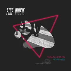 House Muzik - EP by Shawn Jackson album reviews, ratings, credits