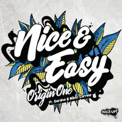 Nice & Easy (feat. Gardna & Nanci Correia) [Mr Benn Remix] Song Lyrics
