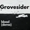 Blood (Original Demo) - Single album lyrics, reviews, download