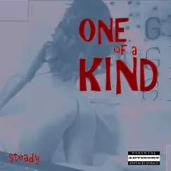 One of a Kind - Single by Steady album reviews, ratings, credits