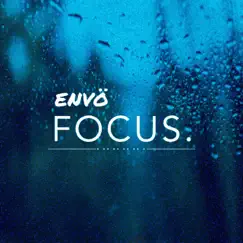 Focus - Single by ENVÖ album reviews, ratings, credits